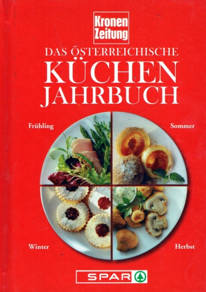 Kronen Zeitung: Das österreichische Küchen Jahrbuch